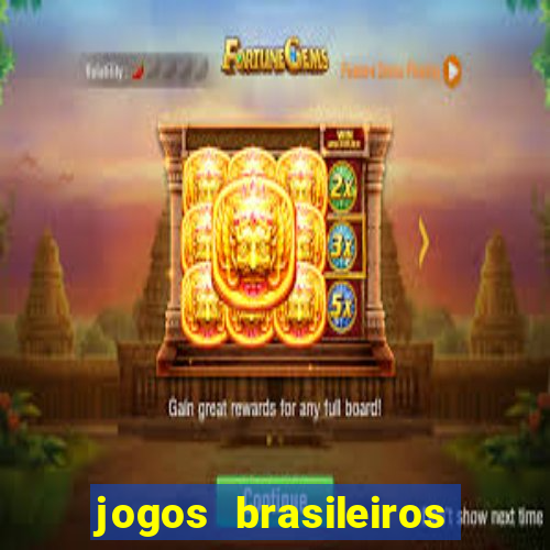 jogos brasileiros que ganham dinheiro de verdade